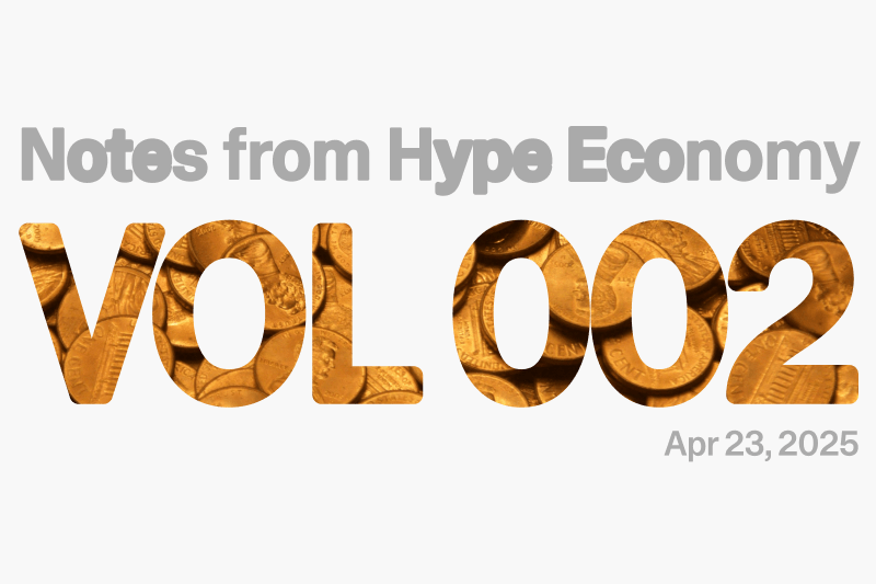 Notes from Hype Economy. Vol&nbsp;2.